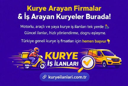 Kurye Arayan Firmalar
& İş Arayan Kuryeler Burada!
Motorlu, araçlı ve yaya
kurye iş ilanları tek yerde 
Güncel ilanlar,
hızlı yönlendirme, doğru eşleşme.